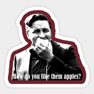 how dou you like them apples? retro Sticker